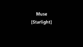 Muse - Starlight [Lower Key Karaoke] -2.00 semitones