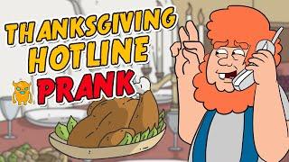 Thanksgiving Turkey Hotline Prank - Ownage Pranks