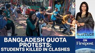 Bangladesh Quota Protests: At Least 5 Killed & 400 Injured | Vantage with Palki Sharma