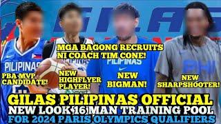 GILAS PILIPINAS OFFICIAL NEW LOOK 16 MAN COMPLETE TRAINING POOL FOR 2024 PARIS OLYMPICS QUALIFIERS