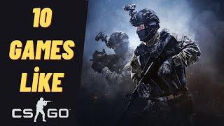 Top 10 Games Like CS:GO for PC 2021