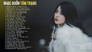 Nhạc Trẻ Tâm Trạng Nghe Sao Buồn Quá | Playlist Nhạc Thất Tình