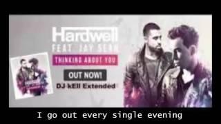 Hardwell feat. Jay Sean - Thinking About You  Lyrics