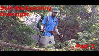 Solo Backpacking Overnight [Part 2] - Grafton Loop Trail