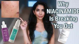 Why NIACINAMIDE Is Breaking You Out & How To Avoid It