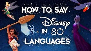 Non/Disney Songs in 80 Languages