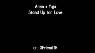 [FM] Ailee x Choi Yuna - Stand up for Love