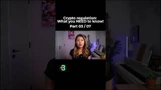 Crypto regulation   What you NEED to know! 3/7