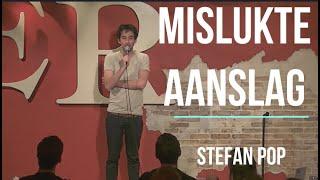 Mislukte aanslag | Stefan Pop