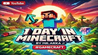 1 day in Minecraft by Mr.Arka// #gameplay #minecraft #gamecraft