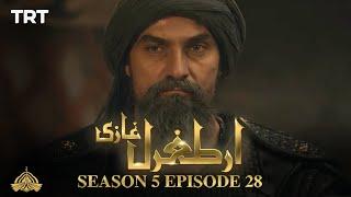 Ertugrul Ghazi Urdu | Episode 28 | Season 5