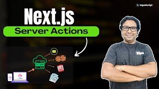 Next.js Server Actions || Learn Patterns & Project Building
