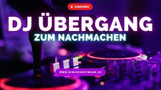 DJ Übergänge zum nachmachen  80s Style