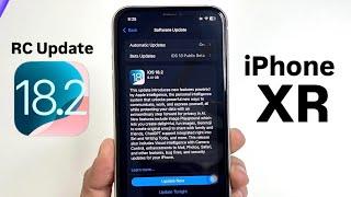 How to Install iOS 18.2 RC Update on iPhone XR