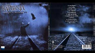 Katatonia  — Tonights Decision  (1999) (Full Album)