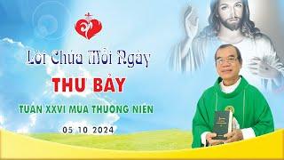 LỜI CHÚA | THỨ BẢY TUẦN XXVI MÙA THƯỜNG NIÊN | 05/10/2024