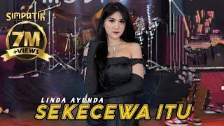 Ini yang kalian cari..!!! - SEKECEWA lTU - ANGGA CANDRA - COVER - LINDA AYUNDA - SIMPATIK MUSIC