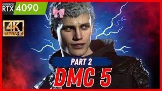 Devil May Cry 5 | 4K Ultra Graphics- RTX 4090【Mission 2】