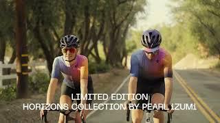 Introducing, PEARL iZUMi's Horizon Collection