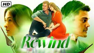 Rewind (2023) Movie English Update || Dingdong Dantes | Marian Rivera | Review And Facts