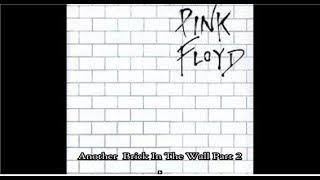 Pink Floyd - Another Brick In The Wall Part 2