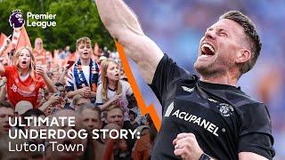 The Unbelievable Journey Of Luton Town
