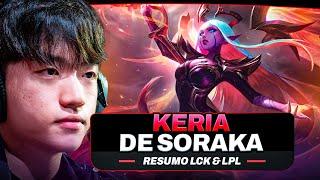 RESUMO LCK: O KERIA JOGOU DE SORAKA | T1 vs DRX