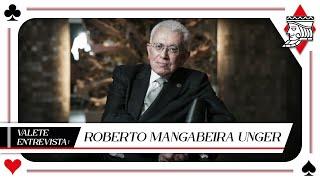 Valete Entrevista: Roberto Mangabeira Unger