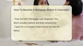 How To Become A Mortgage Broker In Colorado? - CountyOffice.org