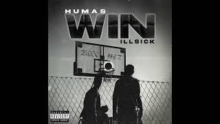 Humas - WIN ft. Illsick