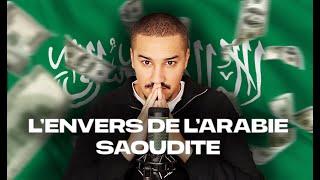 L'ARABIE SAOUDITE : L'ENVERS DU DECOR !