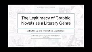 The Legitimacy of Graphic Novels as a Literary Genre