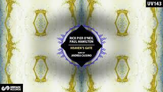 Rick Pier O'Neil & Paul Hamilton -  Heaven's Gate (Original Mix) [Univack]