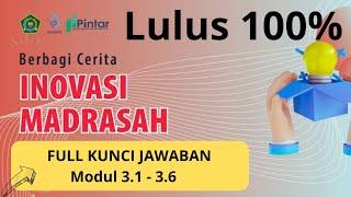 FULL Kunci Jawaban Pelatihan Pintar Kemenag, Inovasi Madrasah Berbagi Cerita, Lulus 100%