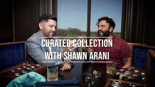 Curated Collection With Shawn Arani