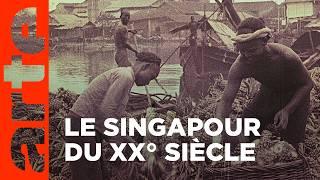 Singapour, les archives retrouvées (1/2) | ARTE