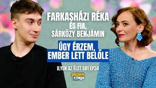 FARKASHÁZI RÉKA ÉS FIA, BENJÁMIN: ÚGY ÉRZEM, EMBER LETT BELŐLE / Ilyen az élet / Palikék világa