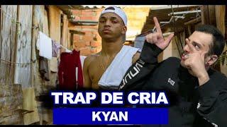 (MAIS BRABO QUE OS GRINGOS!!) Kyan "Trap de Cria"  (Prod. Mu540) | REACT / ANÁLISE VERSATIL