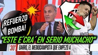  ¡BOMBA! F90 Y EL CASO GARRO como NUEVO REFUERZO de RIVER PLATE ¿LLEGA EN ESTE MERCADO DE PASES?