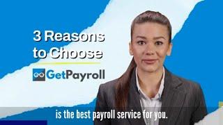 Reasons to Choose GetPayroll