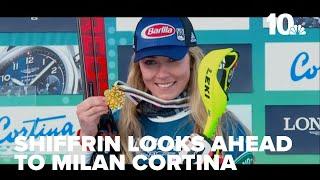 Skier Mikaela Shiffrin looks ahead to Milan-Cortina Olympics in one year
