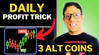 TOP 3 ALT COINS | Make Daily Money | trading Profit - Profitable strategy revealed