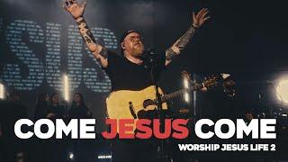 Come Jesus Come - Live in Louisville, KY #jesus #worship