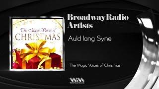 Broadway Records Artists - Auld Lang Syne