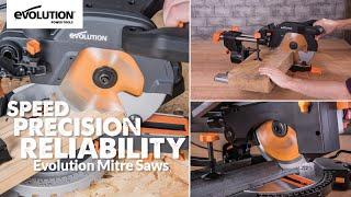 Evolution Power Tools - Mitre Saws