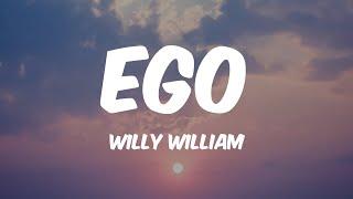 Ego - Willy William (Lyrics) 