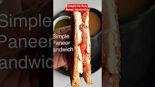 SIMPLE PANEER SANDWICHES for easy quick meal! No fuss! No frill! Still YUMMY! #sandwichrecipe