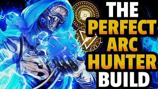 The PERFECT Arc Hunter Build! [Destiny 2 Hunter Build]