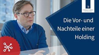 Vor- und Nachteile einer Holding | Thomas Breit Steuerberatung