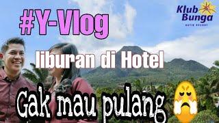 #Y-VLOG- NGINTIP KAMAR TIDUR DI HOTEL Klub Bunga butik Resort Batu